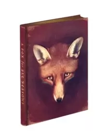 Image of Fox for All Seasons Journal, A : With new Reynard the Fox mini stories