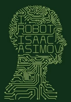 Image of I Robot by Isaac Asimov Hardback