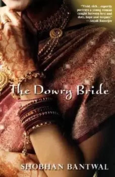 Image of The dowry bride by Shobhan Bantwal