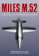 Image of miles m 52 gateway to supersonic flight