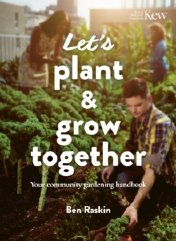 Image of Let's Plant & Grow Together. Paperback. By Ben Raskin Books
