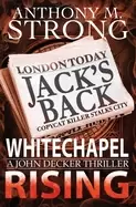 Image of whitechapel rising a supernatural horror thriller