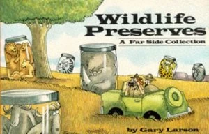 Image of Wildlife Preserves by Gary Larson Paperback