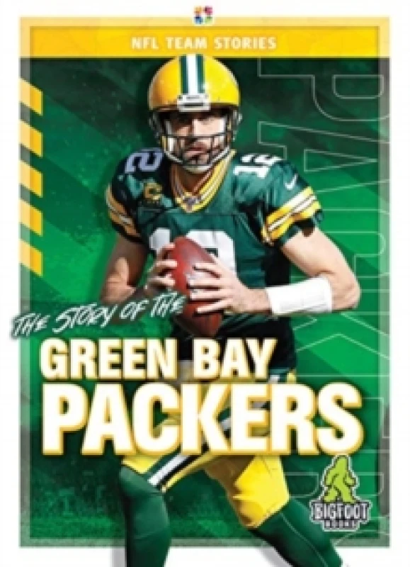 Image of The Story of the Green Bay Packers Hardback