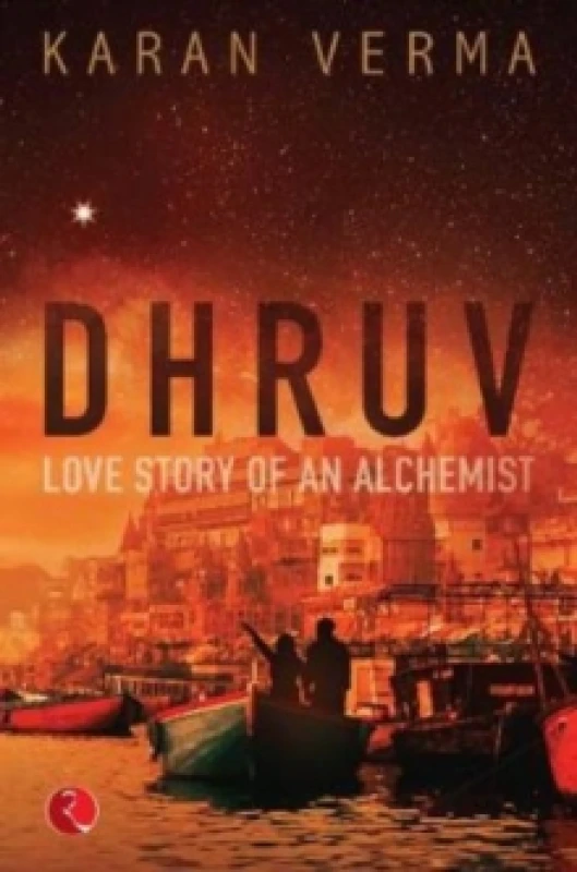 Image of DHRUV : Love Story of an Alchemist Paperback / softback