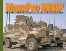 Image of Maxxpro Mrap : A Visual History of the Maxxpro Mine Resistant Ambush Protected Vehicles