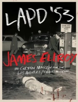 Image of Lapd 53 by James Ellroy Hardback