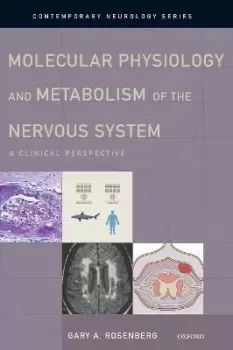 Image of Molecular Physiology and Metabolism of the by Gary A. Rosenberg