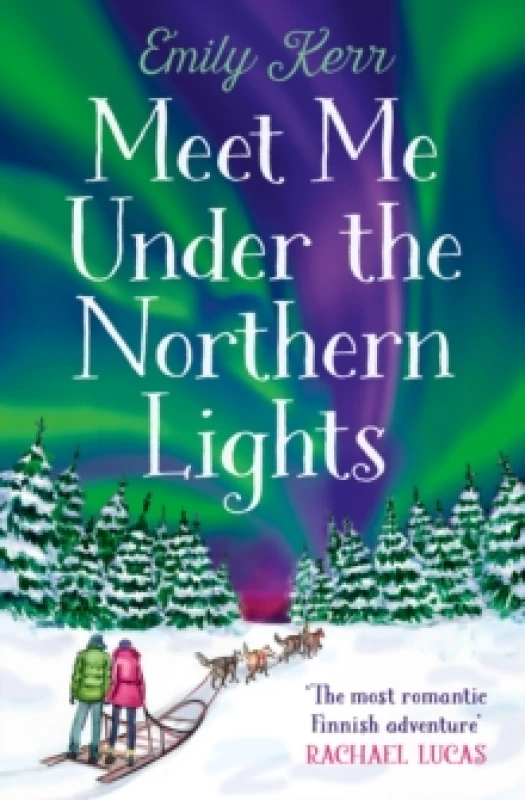 Image of Meet Me Under the Northern Lights. Paperback. By Emily Kerr Books