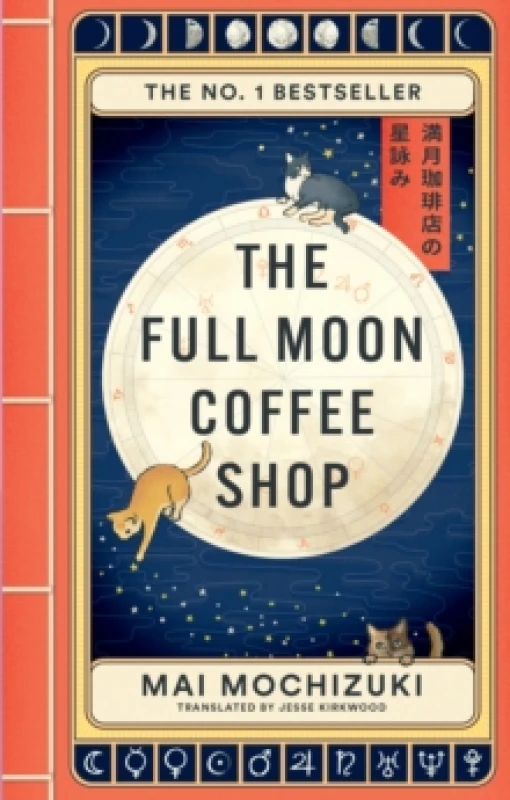 Image of The Full Moon Coffee Shop : THE #1 INTERNATIONALLY BESTSELLING HEALING SERIES Paperback / softback