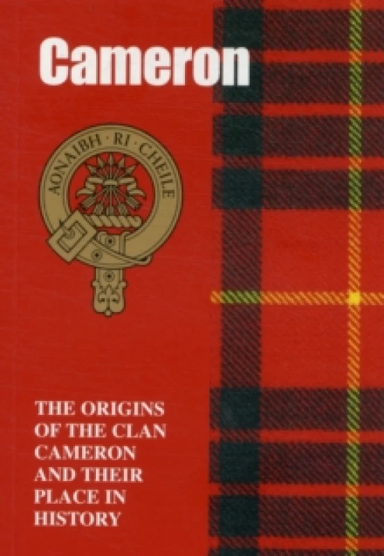 Image of camerons the origins of the clan cameron and their place in history 9781852170356