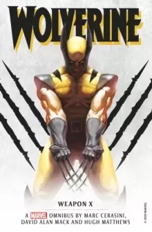 Image of Marvel classic novels - Wolverine: Weapon X Omnibus