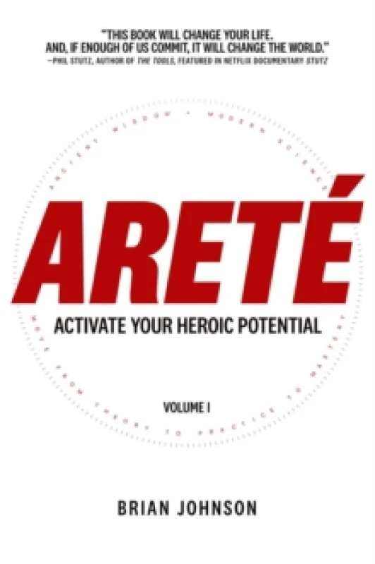 Image of Arete: Activate Your Heroic Potential Hardback
