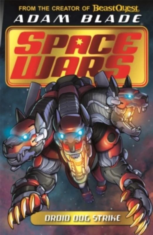 Image of Beast Quest: Space Wars: Droid Dog Strike : Book 4 Paperback / softback