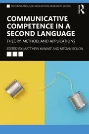 Image of Communicative Competence in a Second Language Theory Method and Applications