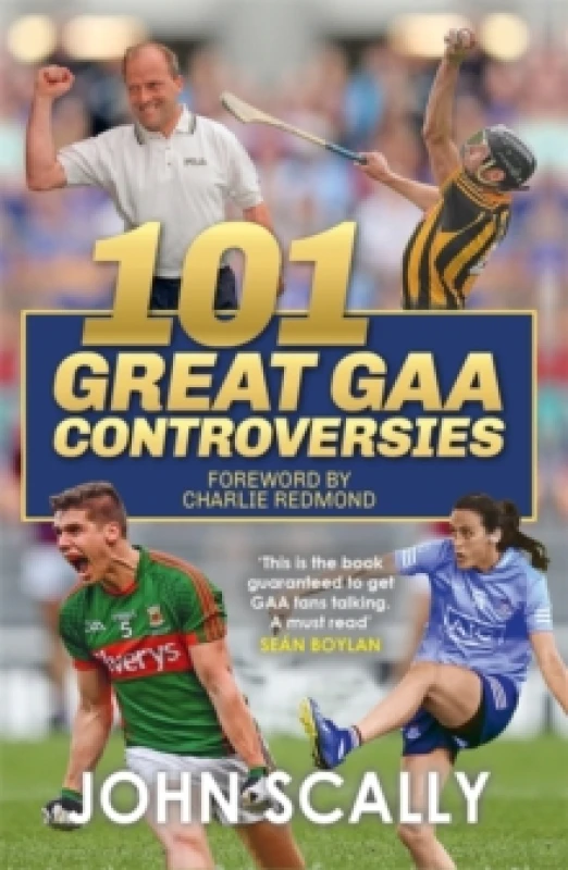 Image of 101 Great GAA Controversies Paperback / softback