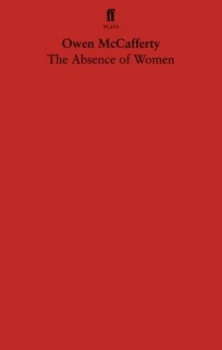 Image of The Absence of Women by Owen Mccafferty Paperback