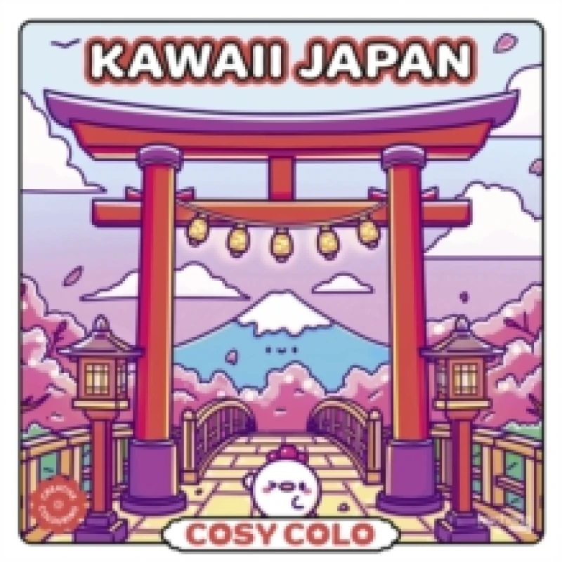 Image of Cosy Colo - Kawaii Japan : A creative colouring book to explore the cosy charm of Japan from cherry blossoms to karaoke, bento feasts to onsen bliss!