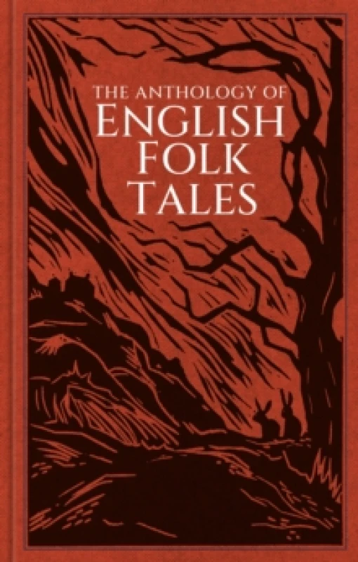 Image of The Anthology of English Folk Tales Hardback