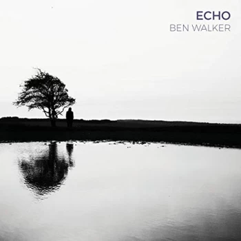 Image of Ben Walker - Echo CD