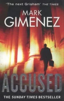 Image of Accused by Mark Gimenez Paperback