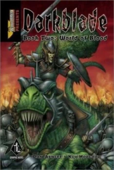 Image of Darkblade. Bk. 2 World of Blood by Dan Abnett and Kevin Hopgood Book