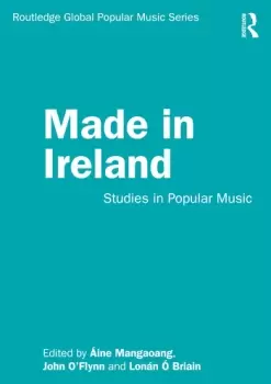 Image of Made in IrelandStudies in Popular Music