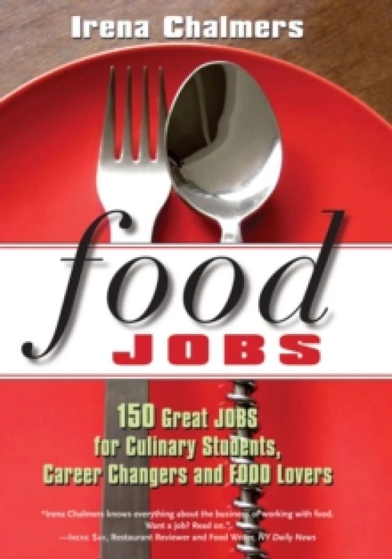 Image of Food Jobs. Paperback. By Irena Chalmers Books