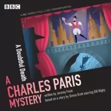 Image of Charles Paris: A Doubtful Death : A BBC Radio 4 full-cast dramatisation CD