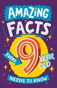Image of Amazing Facts Every 9 Year Old Needs to Know