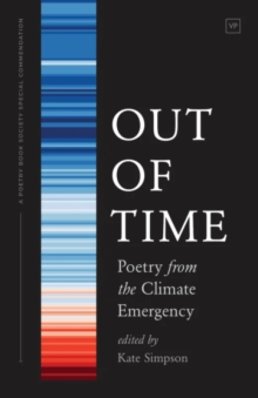 Image of Out of Time : Poetry from the Climate Emergency Paperback / softback