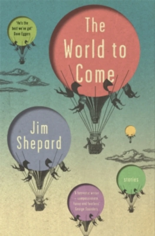 Image of The World to Come : Stories Paperback / softback