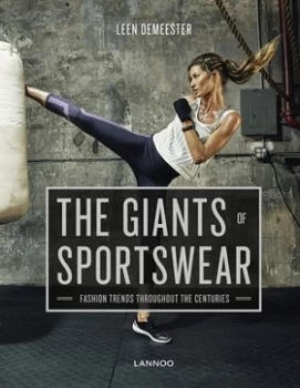 Image of The giants of sportswear by Leen Demeester