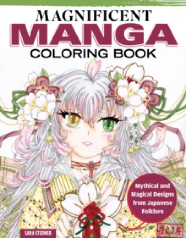 Image of Magnificent Manga Coloring Book : Mythical and Magical Designs from Japanese Folklore Paperback / softback