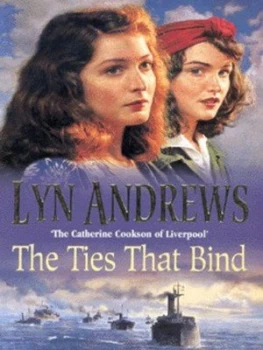 Image of The Ties That Bind by Lyn Andrews Paperback