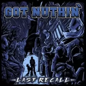 Image of Last Recall by Got Nuthin' Vinyl Album
