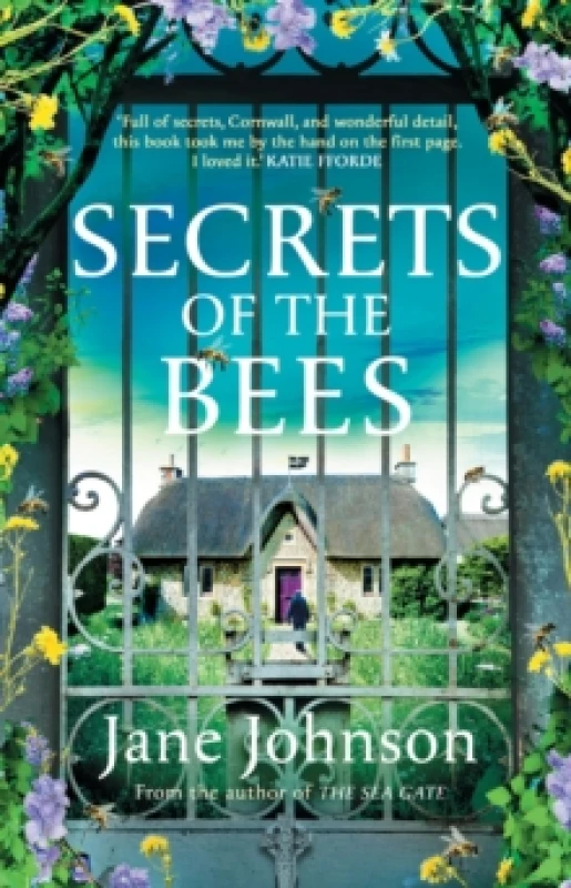 Image of Secrets of the Bees : A sumptuous Cornish tale packed with heart, relationships and mysteries from the past Hardback