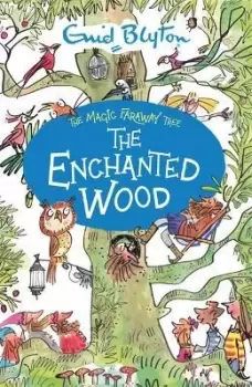 Image of The Magic Faraway Tree: The Enchanted Wood by Enid Blyton