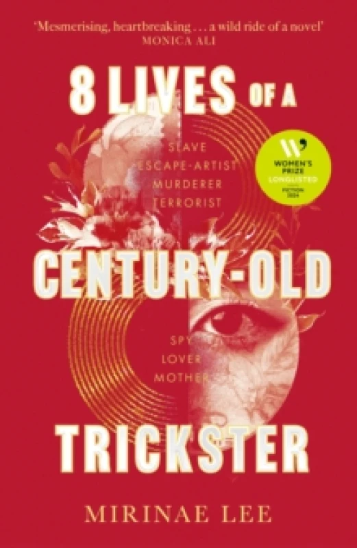 Image of 8 Lives of a Century-Old Trickster. Hardback. By Mirinae Lee Books