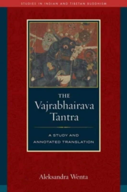 Image of Vajrabhairava Tantra : A Study and Translation Hardback