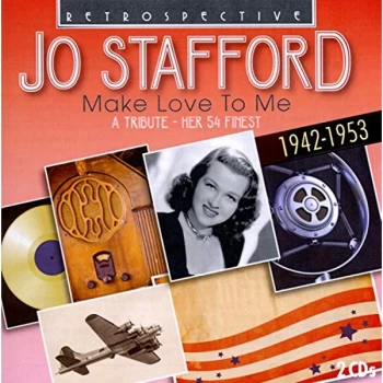 Image of Jo Stafford - Make Love to Me CD