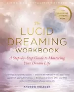Image of lucid dreaming workbook a step by step guide to mastering your dream life
