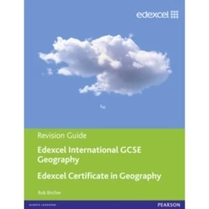 Image of Edexcel International GCSE/certificate Geography Revision Guide Print and Online Edition by Rob Bircher (Mixed media product,...