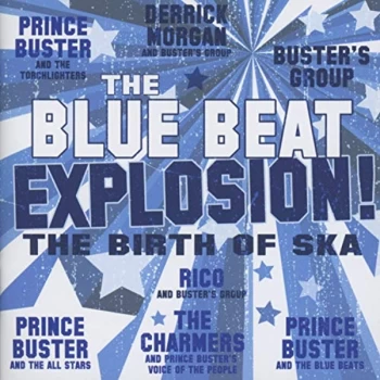 Image of Prince Buster, Derrick Morgan, Rivo - Blue Beat Explosion CD