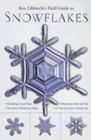 Image of ken libbrechts field guide to snowflakes