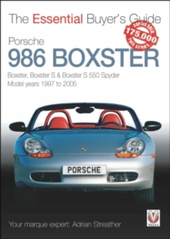 Image of Porsche 986 Boxster : Boxster, Boxster S, Boxster S 550 Spyder: model years 1997 to 2005 Paperback / softback