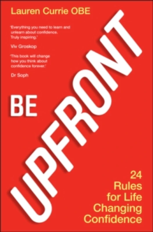 Image of Be UPFRONT : 24 Rules for Life Changing Confidence Paperback / softback