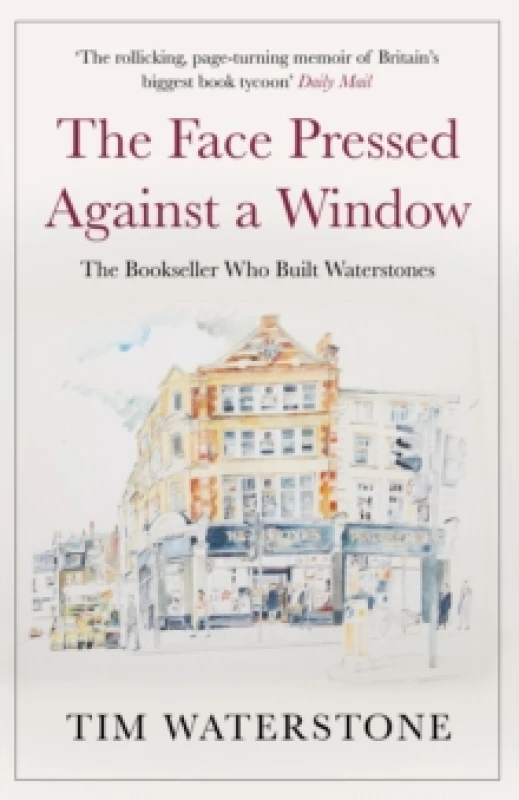 Image of The Face Pressed Against a Window : A Memoir Paperback / softback