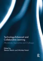 Image of Technology-Enhanced and Collaborative Learning Affordances approaches and challenges