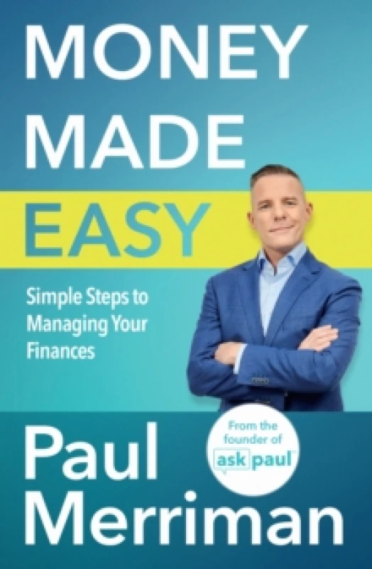 Image of Money Made Easy : Simple Steps to Managing Your Finances Paperback / softback